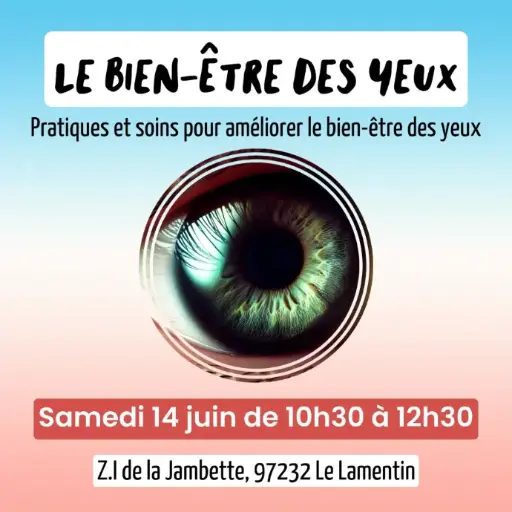 Le Bien-Être des Yeux